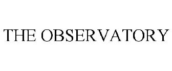 THE OBSERVATORY
