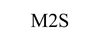 M2S