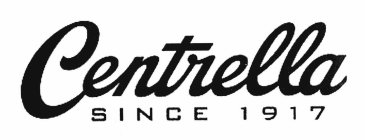 CENTRELLA SINCE 1917