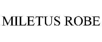 MILETUS ROBE