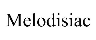 MELODISIAC