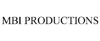 MBI PRODUCTIONS