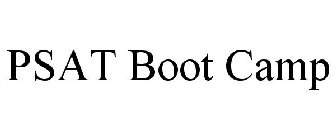 PSAT BOOT CAMP