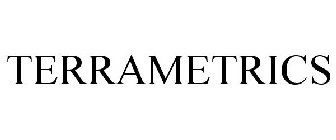 TERRAMETRICS