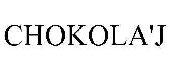 CHOKOLA'J