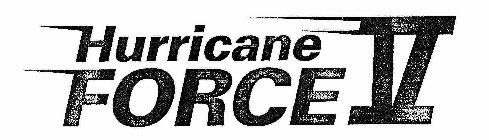 HURRICANE FORCE V