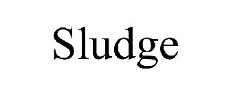 SLUDGE