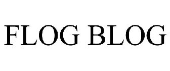 FLOG BLOG