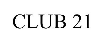 CLUB 21