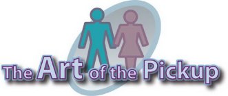 THE ART OF THE PICKUP