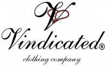 V VINDICATED CLOTHING COMPANY