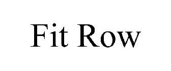 FIT ROW