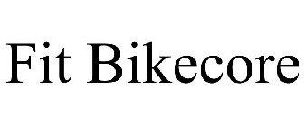 FIT BIKECORE