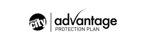 CIRCUIT CITY ADVANTAGE PROTECTION PLAN