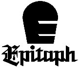 E EPITAPH