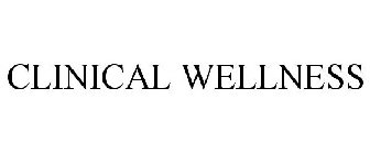 CLINICAL WELLNESS