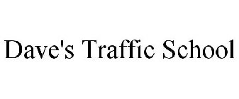 DAVE'S TRAFFIC SCHOOL