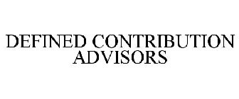 DEFINED CONTRIBUTION ADVISORS