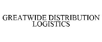 GREATWIDE DISTRIBUTION LOGISTICS