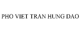 PHO VIET TRAN HUNG DAO
