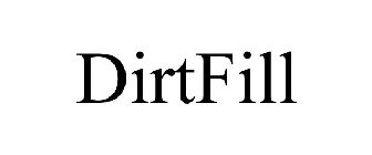 DIRTFILL