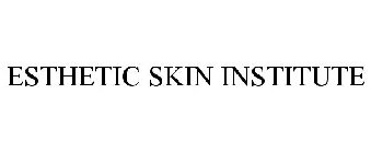 ESTHETIC SKIN INSTITUTE