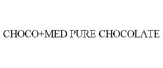 CHOCO+MED PURE CHOCOLATE