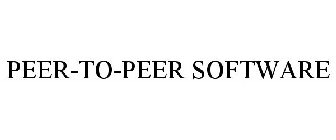 PEER-TO-PEER SOFTWARE