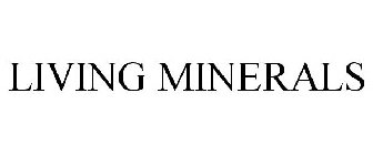 LIVING MINERALS