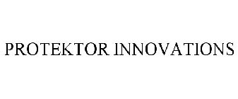 PROTEKTOR INNOVATIONS