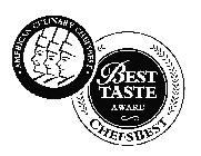 BEST TASTE AWARD CHEFSBEST · AMERICAN CULINARY CHEFSBEST ·