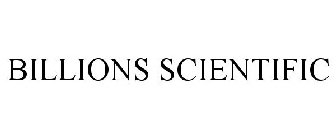 BILLIONS SCIENTIFIC