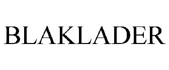 BLAKLADER