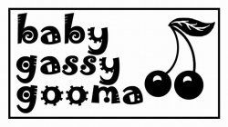 BABY GASSY GOOMA