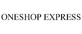 ONESHOP EXPRESS