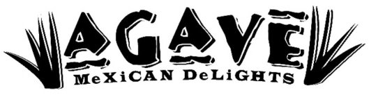 AGAVE MEXICAN DELIGHTS