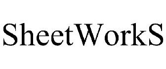 SHEETWORKS