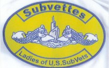 SUBVETTES, LADIES OF U.S. SUBVETS