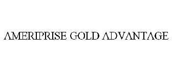 AMERIPRISE GOLD ADVANTAGE