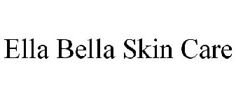 ELLA BELLA SKIN CARE