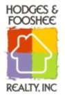 HODGES & FOOSHEE REALTY, INC