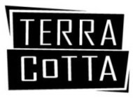 TERRA COTTA