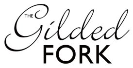 THE GILDED FORK