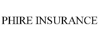 PHIRE INSURANCE