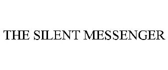 THE SILENT MESSENGER