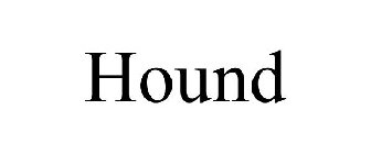 HOUND