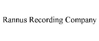 RANNUS RECORDING COMPANY