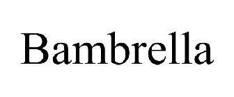 BAMBRELLA
