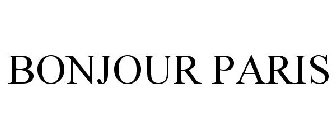 BONJOUR PARIS