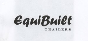 EQUIBUILT TRAILERS